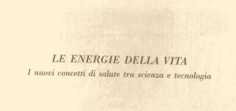 Luciano Rispoli Psicoterapeuta: Convegno “Le energie della vita”