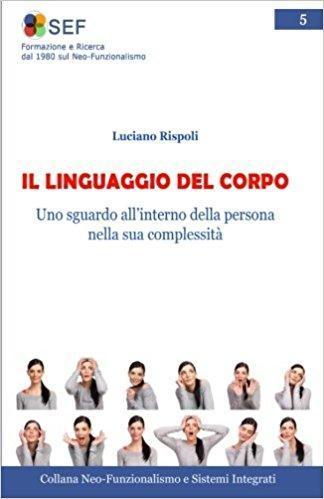 luciano rispoli il linguaggio del corpo