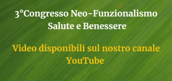 3°Congresso del Neo-Funzionalismo ∼ VIDEO DISPONIBILI SU YOUTUBE