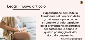 L’Approccio del Neo-Funzionalismo in gravidanza – Scuola di Psicoterapia | Articolo