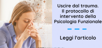 Uscire da un trauma: come farlo?  -Scuola di Psicoterapia