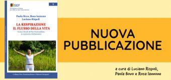 La Respirazione. Il Flusso della Vita | Nuovo Libro Psicologia Psicoterapia