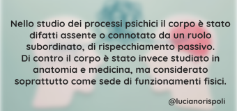 Luciano Rispoli Psicoterapeuta: La corporeità tra cultura e scienza