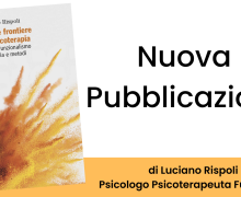 Luciano Rispoli Nuovo Libro: Nuove frontiere in Psicoterapia